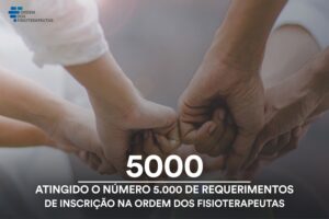 5.000 de Requerimentos de Inscrição na Ordem dos Fisioterapeutas